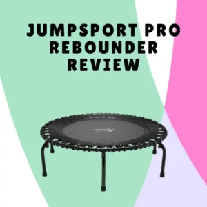 Fitness Trampolines JumpSport PRO Review