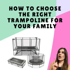How To Choose A Trampoline